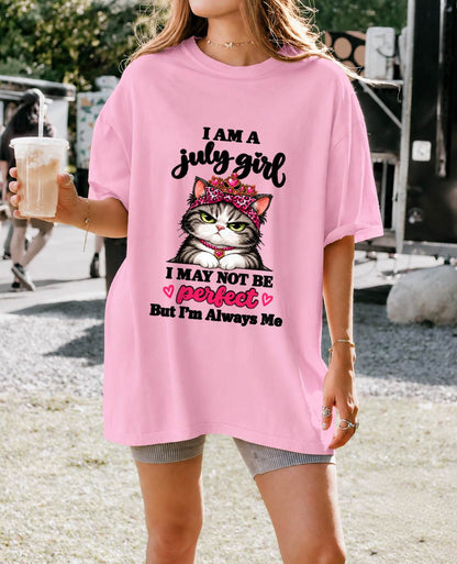 JULY GIRL CAT SHIRT – ALWAYS ME - FOR WOMEN - TLEE07 (SKU2610-100-07)