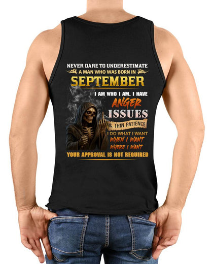 SEPTEMBER - NEVER UNDERESTIMATE A MAN WHO KNOWS WHO HE IS - FOR MAN - TLEE09 (SKU26T-01156-09)