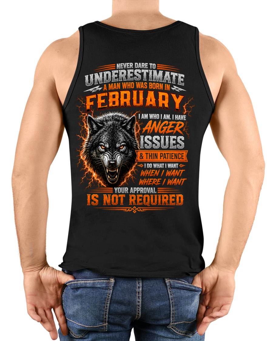 FEBRUARY MAN I DO WHAT I WANT SHIRT - FOR MAN - TLEE02 (SKU2608-244-02)