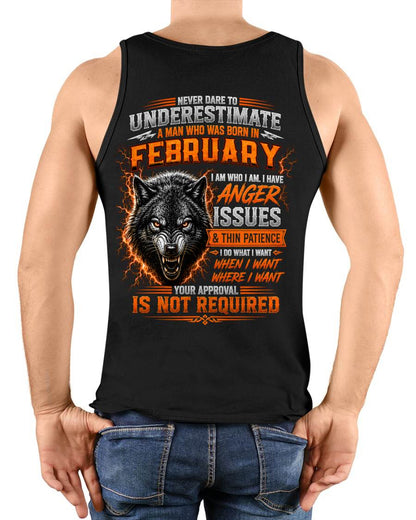 FEBRUARY MAN I DO WHAT I WANT SHIRT - FOR MAN - TLEE02 (SKU2608-244-02)