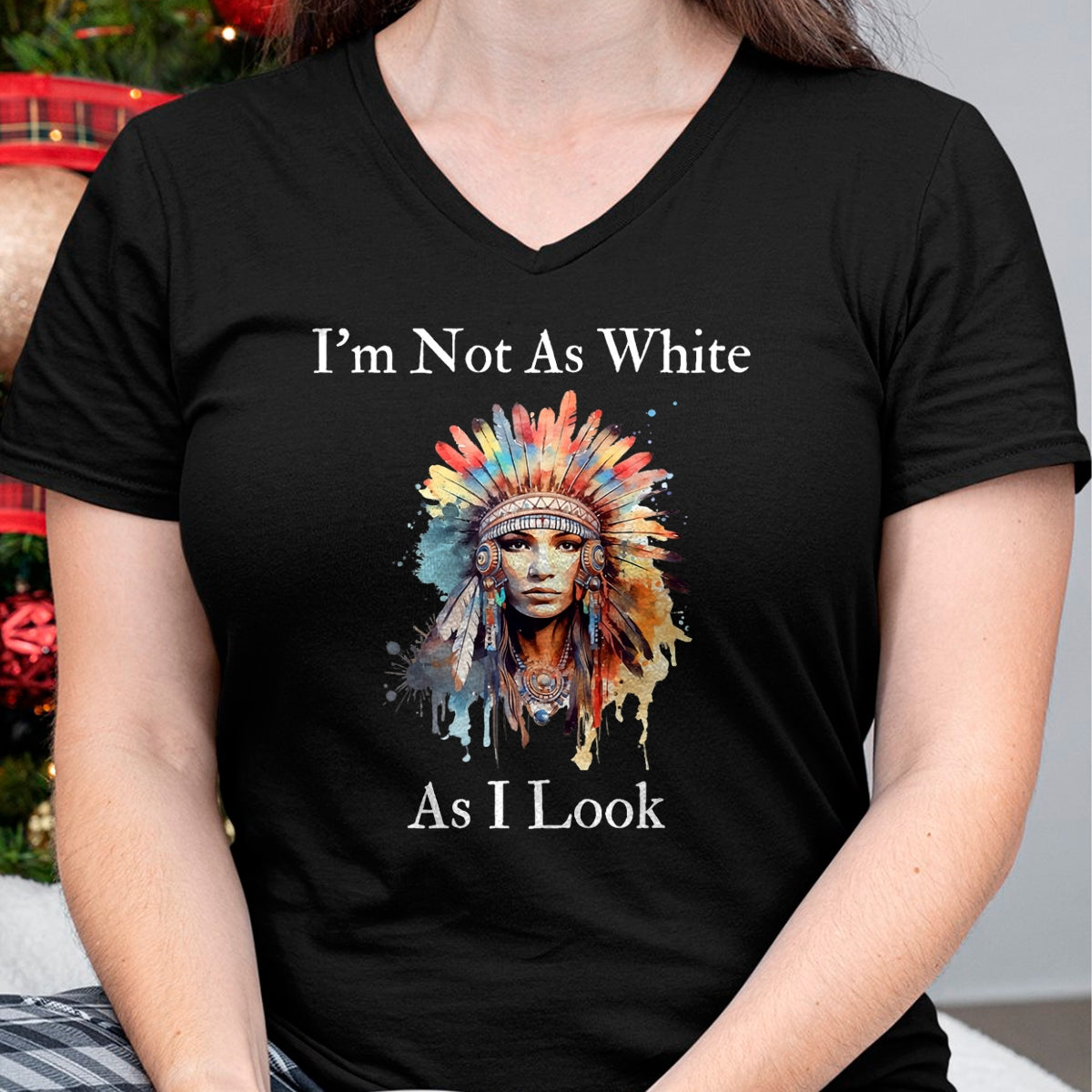 Native American T-Shirts, Vintage Native American Unisex T-Shirt/Hoodie/Sweatshirt HLT00 - Native American Indian Im Not As White As I Look Women Men T-Shirt