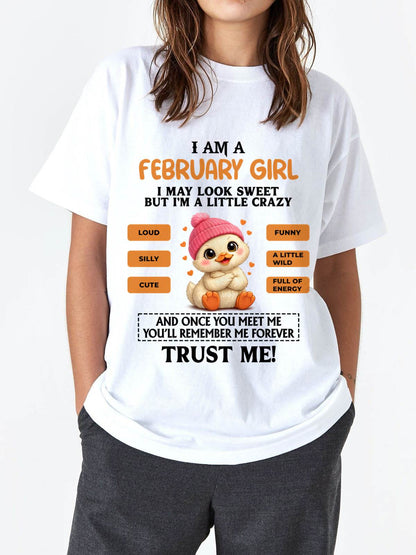 FEBRUARY GIRL - SWEET, LOUD, AND A LITTLE WILD, FULL OF LIFE AND ENERGY - FOR WOMEN - TLEE02 (SKU2603-200-02)