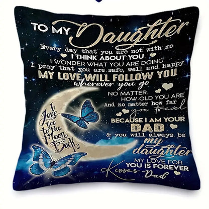Special Gift For Your Daughter From Dad - Pillow