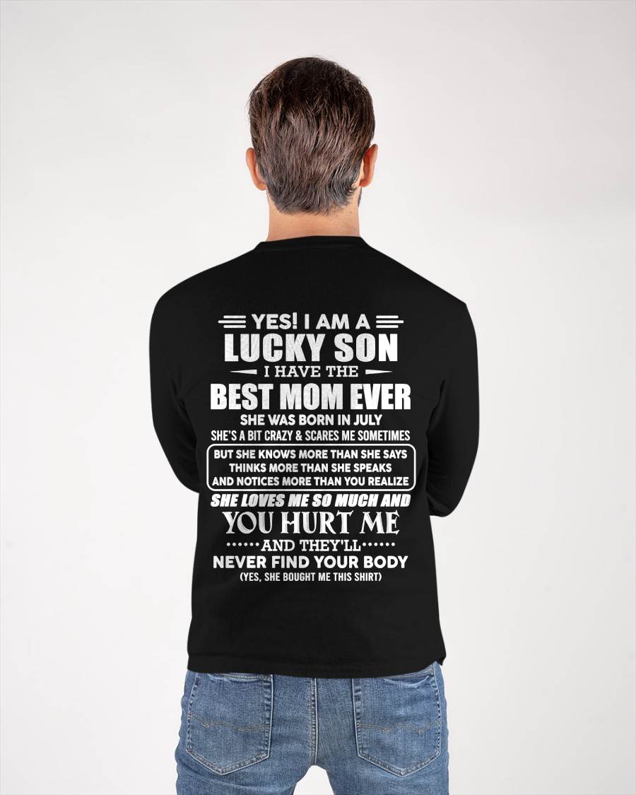 JULY - YES! I AM A LUCKY SON I HAVE THE BEST MOM EVER - FROM MOM - TLEE07 (SKU2603-145-07)