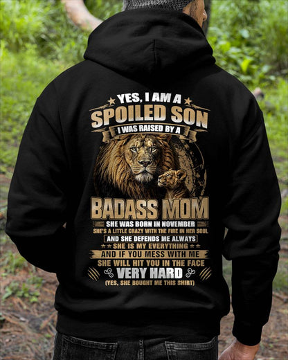 NOVEMBER BORN BADASS MOM – SPOILED SON LION T-SHIRT - FROM MOM - TLEE11 (SKU2605-285-11)
