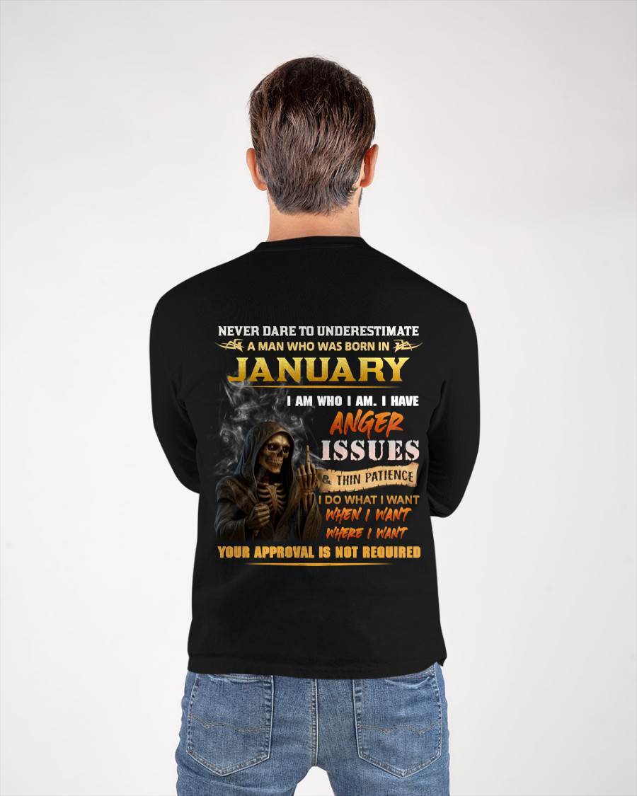 JANUARY - NEVER UNDERESTIMATE A MAN WHO KNOWS WHO HE IS - FOR MAN - TLEE01 (SKU26T-01156-01)