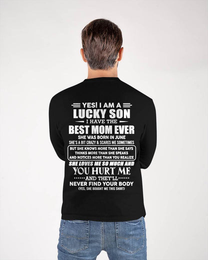 JUNE - YES! I AM A LUCKY SON I HAVE THE BEST MOM EVER - FROM MOM - TLEE06 (SKU2603-145-06)