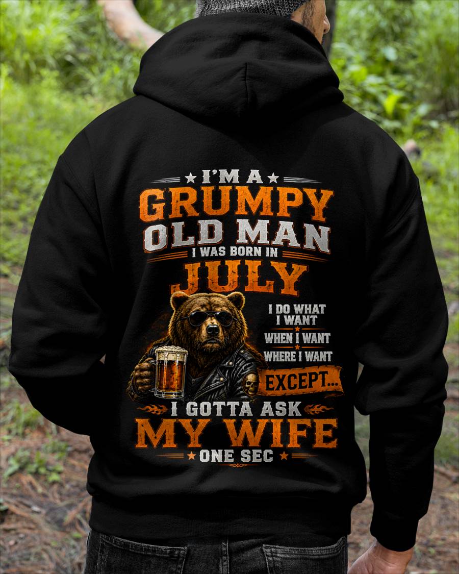JULY GRUMPY OLD MAN I GOTTA ASK MY WIFE - FOR MAN - TLEE07 (SKU2608-506-07)