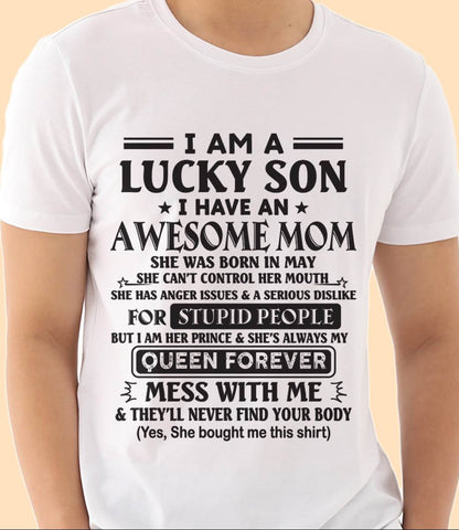 MAY - I AM A LUCKY SON I HAVE AN AWESOME MOM - FROM MOM - TLEE05 (SKU11-37-05)