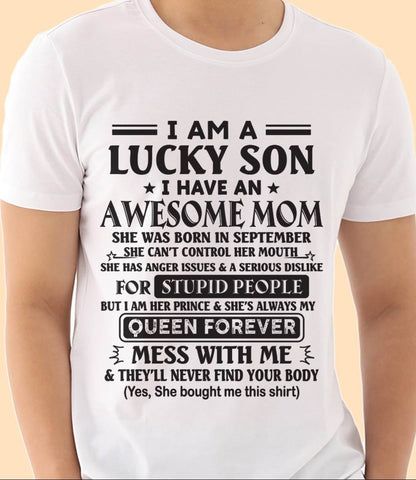 SEPTEMBER - I AM A LUCKY SON I HAVE AN AWESOME MOM - FROM MOM - TLEE09 (SKU11-37-09)