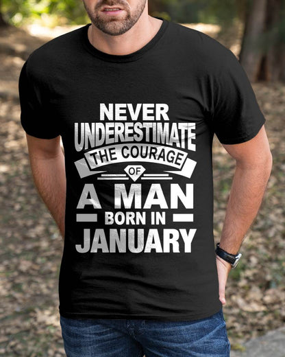 JANUARY BORN MAN : COURAGE STRENGTH & PRIDE - FOR MAN - TLEE01 (SKU2606-126-01)
