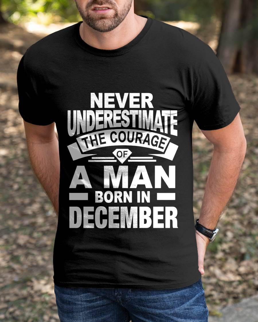 DECEMBER BORN MAN : COURAGE STRENGTH & PRIDE - FOR MAN - TLEE12 (SKU2606-126-12)