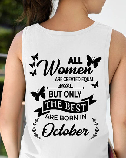 OCTOBER – FUNNY WOMEN’S SHIRT, BEST GIRLS BORN THIS MONTH - FOR WOMEN - TLEE10 (SKU2604-168-10)