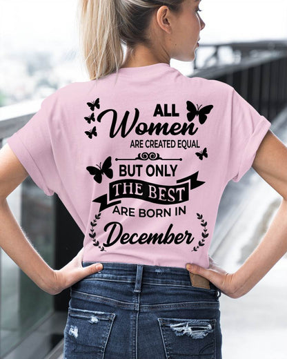 DECEMBER – FUNNY WOMEN’S SHIRT, BEST GIRLS BORN THIS MONTH - FOR WOMEN - TLEE12 (SKU2604-168-12)