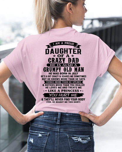 JULY - FUNNY DAD AND DAUGHTER SHIRT - FROM DAD - TLEE07 (SKU2606-394-07)