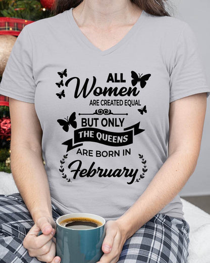 FEBRUARY GIRLS ARE TRUE QUEENS - FOR WOMEN - TLEE02 (SKU2605-58-02)