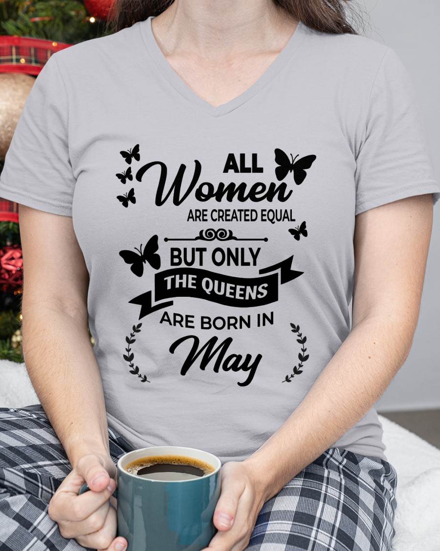 MAY GIRLS ARE TRUE QUEENS - FOR WOMEN - TLEE05 (SKU2605-58-05)