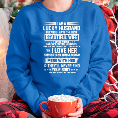 Best Wife Shirt, Wife and Husband Unisex T-Shirt/Hoodie/Sweatshirt HLT00 - Gift for wife T shirt, lucky wife   I am a lucky husband because i have the best beautiful wife Pull