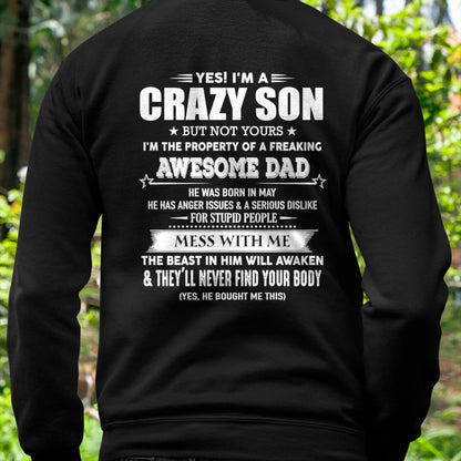 MAY - YES! I'M A CRAZY SON - GIFT FOR SON FROM DAD - TLEE05 (SKU07-52-05)