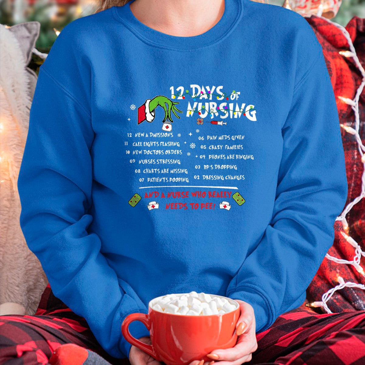 Funny Nurse Shirt, Nurse Unisex T-Shirt/Hoodie/Sweatshirt HLT00 - Nurses Merry Christmas Funny 12 Days of Nursing Xmas Women T-Shirt