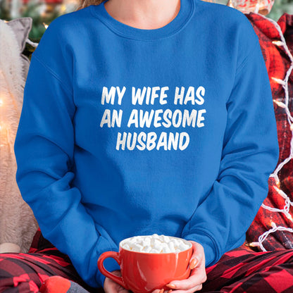 Best Wife Shirt, Wife and Husband Unisex T-Shirt/Hoodie/Sweatshirt HLT00 - My Wife Has An Awesome Husband T-Shirt (2)