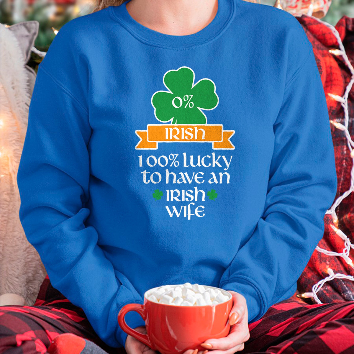 Best Wife Shirt, Wife and Husband Unisex T-Shirt/Hoodie/Sweatshirt HLT00 - Gift for wife T shirt, lucky wife   Lucky Irish Wife St Patrick's Day Gift For Husband T-Shirt