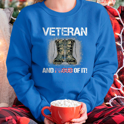 Gift for Dad Shirt, Funny Dad Unisex T-Shirt/Hoodie/Sweatshirt HLT00 – Veteran and Proud of it  Veterans & Father_s Day T-Shirt