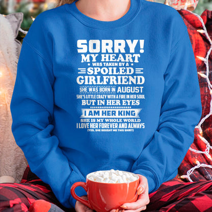 Best Wife Shirt, Wife and Husband Unisex T-Shirt/Hoodie/Sweatshirt HLT00 - sorry my heart was taken by a spoiled girlfriend august T-Shirt