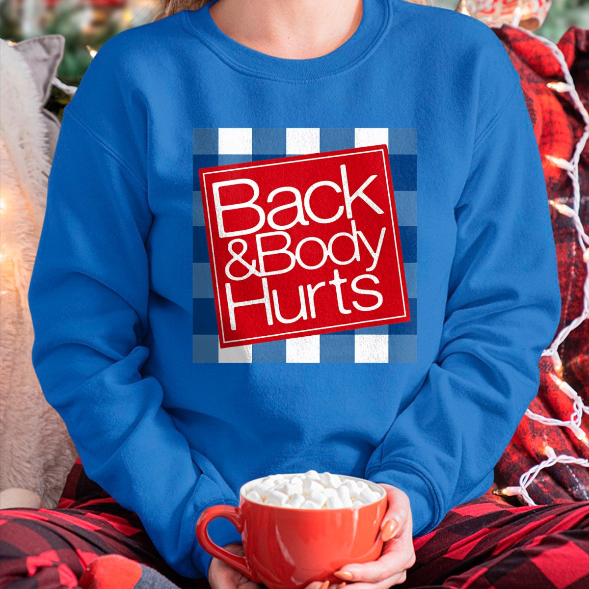 Best Thanksgiving Family Shirt , Funny Thanksgiving UnisexT-Shirt/Hoodie/Sweatshirt HLT00 -Funny Back & Body Hurts Getting Older Humor Design T-Shirt