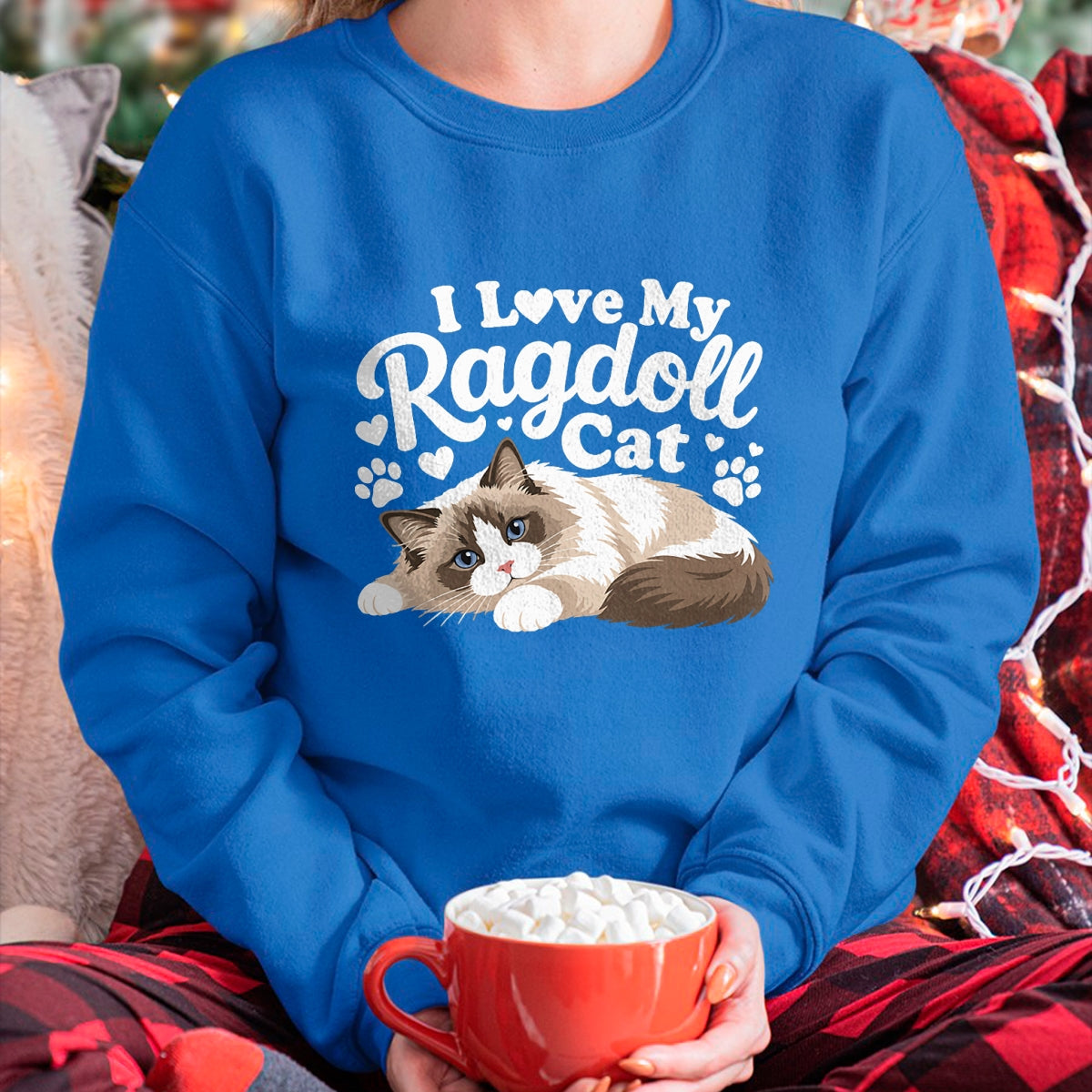 Cat Love Shirt, Funny Cat Lover Gift UnisexT-Shirt/Hoodie/Sweatshirt HLT00 - I Love My Ragdoll Cat - T-Shirt