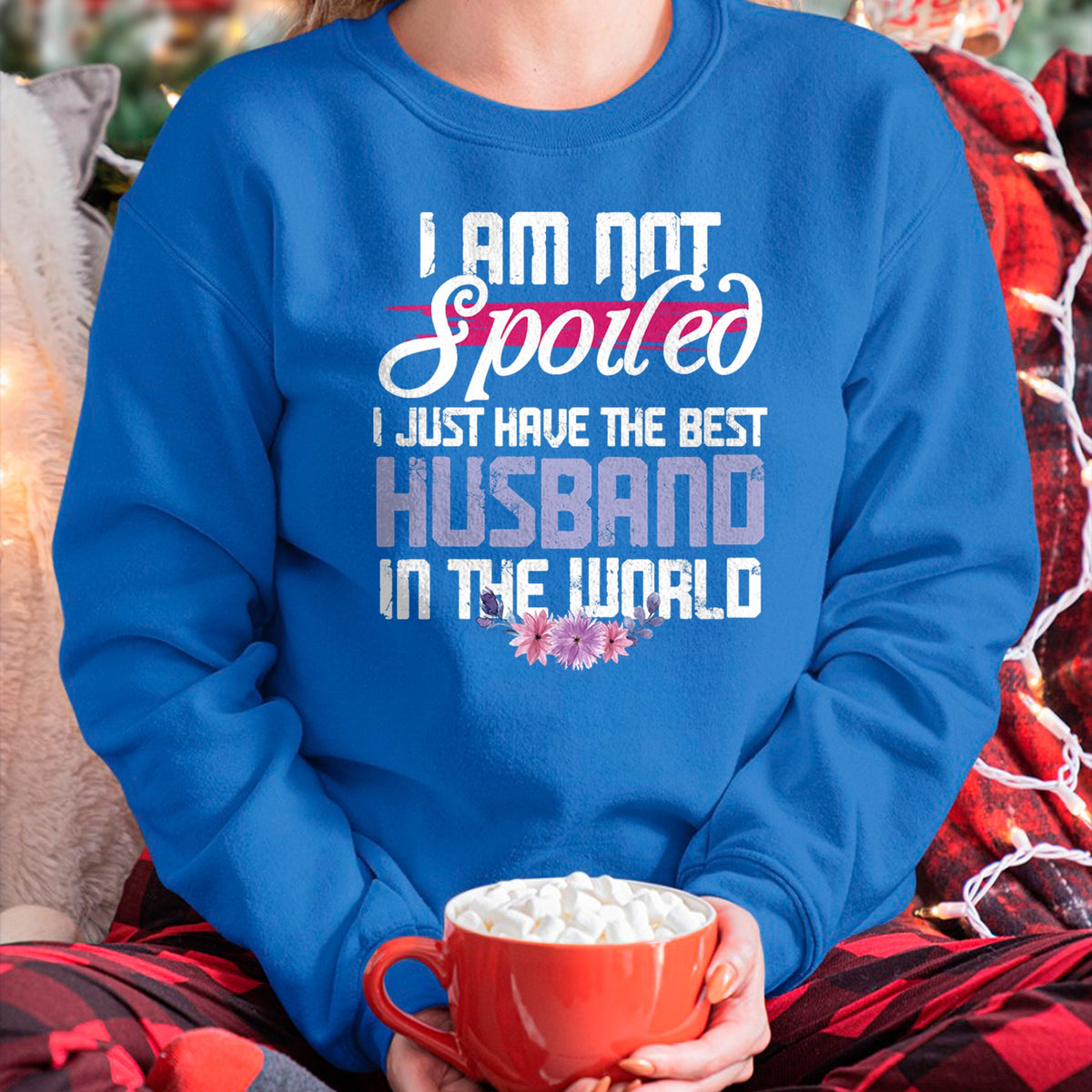 Best Wife Shirt, Wife and Husband Unisex T-Shirt/Hoodie/Sweatshirt HLT00 - Gift for wife T shirt, spoiled wife   Spoiled Wife - Best Husband In The World T-Shirt