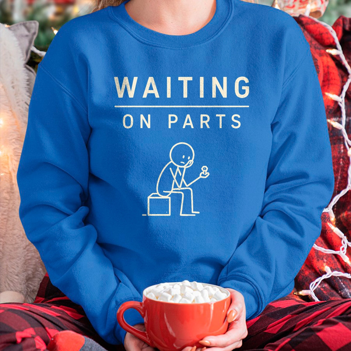Best Mechanic Life Shirt, Funny Mechanic UnisexT-Shirt/Hoodie/Sweatshirt HLT00 - Waiting On Parts Funny Mechanic Humor Repair Car Technician T-Shirt