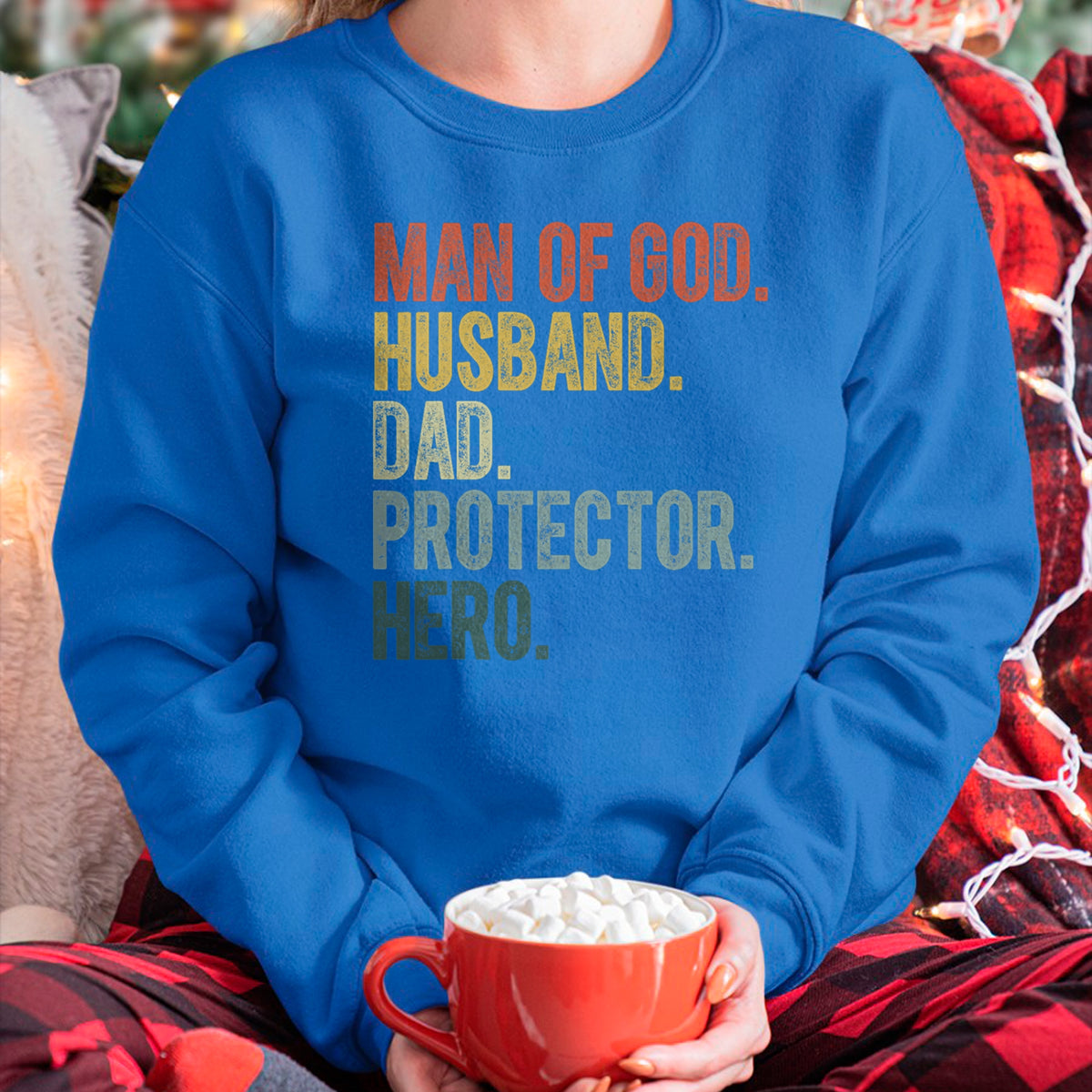 Best Wife Shirt, Wife and Husband Unisex T-Shirt/Hoodie/Sweatshirt HLT00 - Man of God Husband Dad Protector Hero Father's Day Men T-Shirt