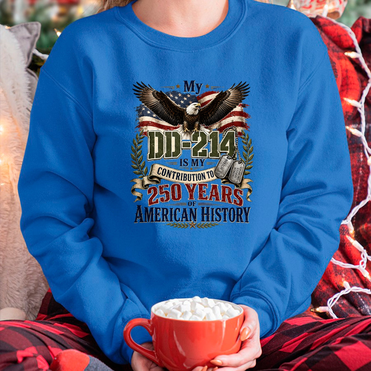 Proud Veteran Shirt, Funny Veteran UnisexT-Shirt/Hoodie/Sweatshirt HLT00 - My DD-214 is My Contribution Veteran 250 Years America T-Shirt