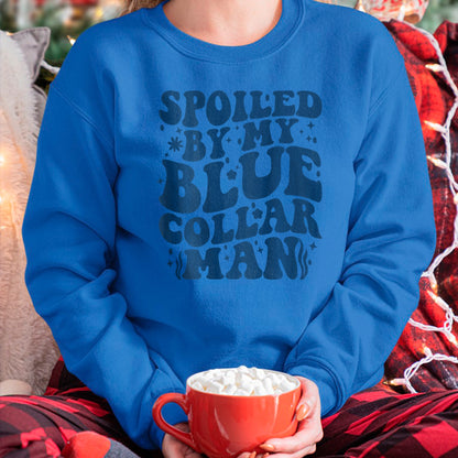 Best Wife Shirt, Wife and Husband Unisex T-Shirt/Hoodie/Sweatshirt HLT00 - Gift for wife T shirt, spoiled wife   Spoiled By My Blue Collar Man (on back) T-Shirt