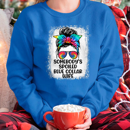 Best Wife Shirt, Wife and Husband Unisex T-Shirt/Hoodie/Sweatshirt HLT00 - Gift for wife T shirt, spoiled wife   Funny Somebody's Spoiled Blue Collar Wife Messy Bun Tie Dye T- (1)