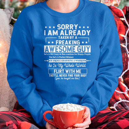 Best Wife Shirt, Wife and Husband Unisex T-Shirt/Hoodie/Sweatshirt HLT00 - Sorry I Am Already Taken By A Freaking Awesome Guy Husband T-Shirt (3)
