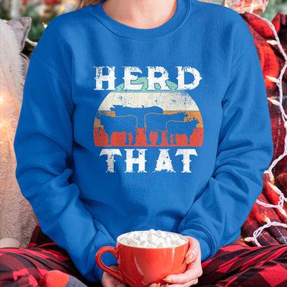 Best Farmer Life Shirt, Funny Farmer UnisexT-Shirt/Hoodie/Sweatshirt HLT00 - Farmer Herd That T-Shirt Cow Lover Funny Farmer Tee T-Shirt