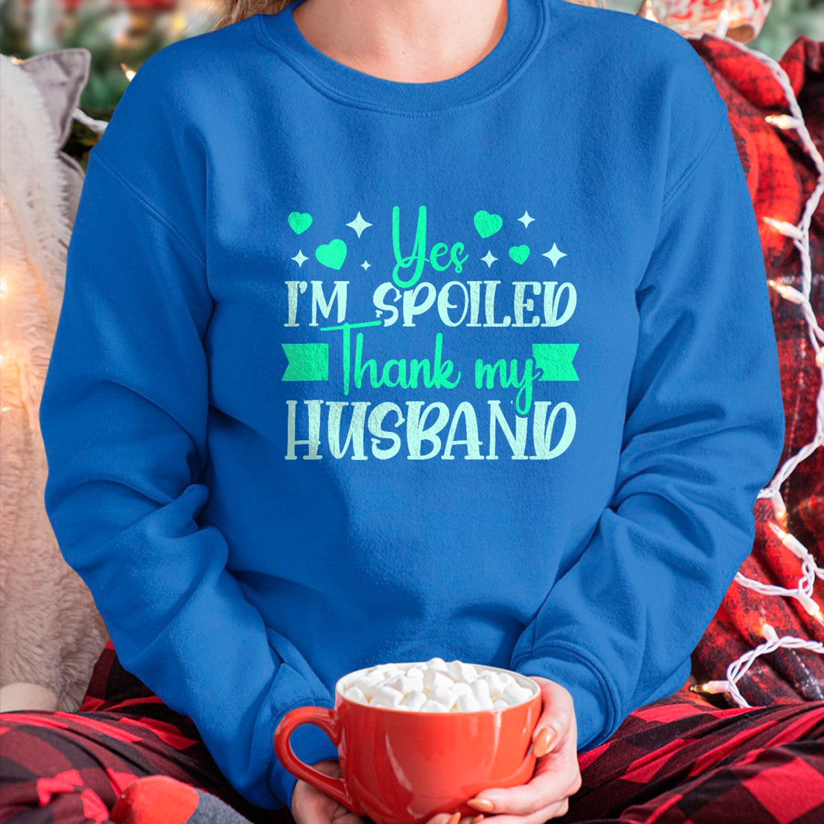 Best Wife Shirt, Wife and Husband Unisex T-Shirt/Hoodie/Sweatshirt HLT00 - Gift for wife T shirt, spoiled wife   Funny Wife I’M Spoiled Thank My Husband Spoiled Wife Tank Top (2)