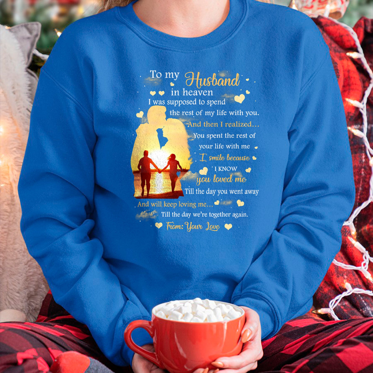 Best Wife Shirt, Wife and Husband Unisex T-Shirt/Hoodie/Sweatshirt HLT00 - To my Husband in heaven T-Shirt