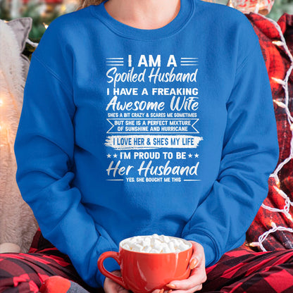 Best Wife Shirt, Wife and Husband Unisex T-Shirt/Hoodie/Sweatshirt HLT00 - Gift for wife T shirt, spoiled wife   I Am A Spoiled Husband I Have A Freaking Awesome Wife T-Shirt