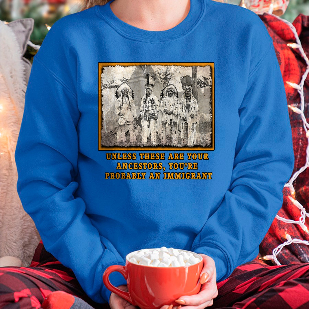 Native American T-Shirts, Vintage Native American Unisex T-Shirt/Hoodie/Sweatshirt HLT00 - NATIVE AMERICAN IMMIGRATION T-Shirt