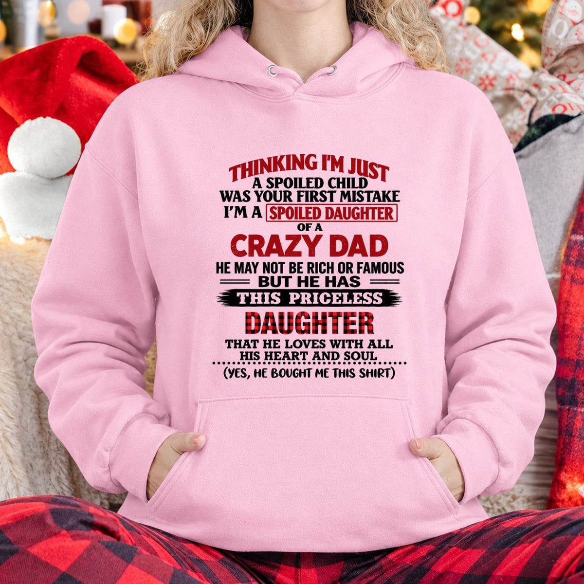 SPOILED DAUGHTER OF A CRAZY DAD - FROM DAD - TLEE00 (SKU2610-884-00)