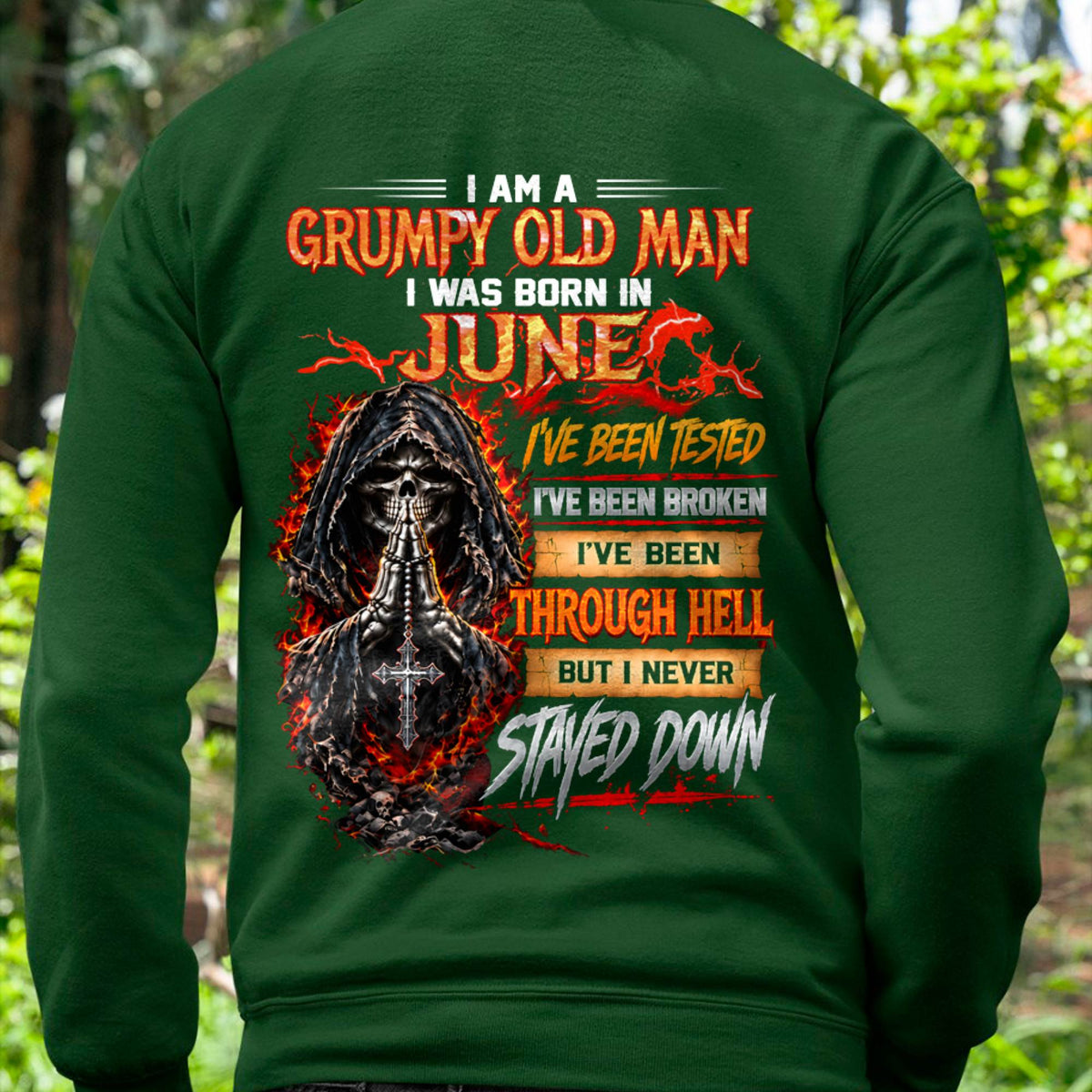 JUNE BORN GRUMPY OLD MAN – BUILT THROUGH HELL - FOR MAN - TLEE06 (SKU2609-372-06)