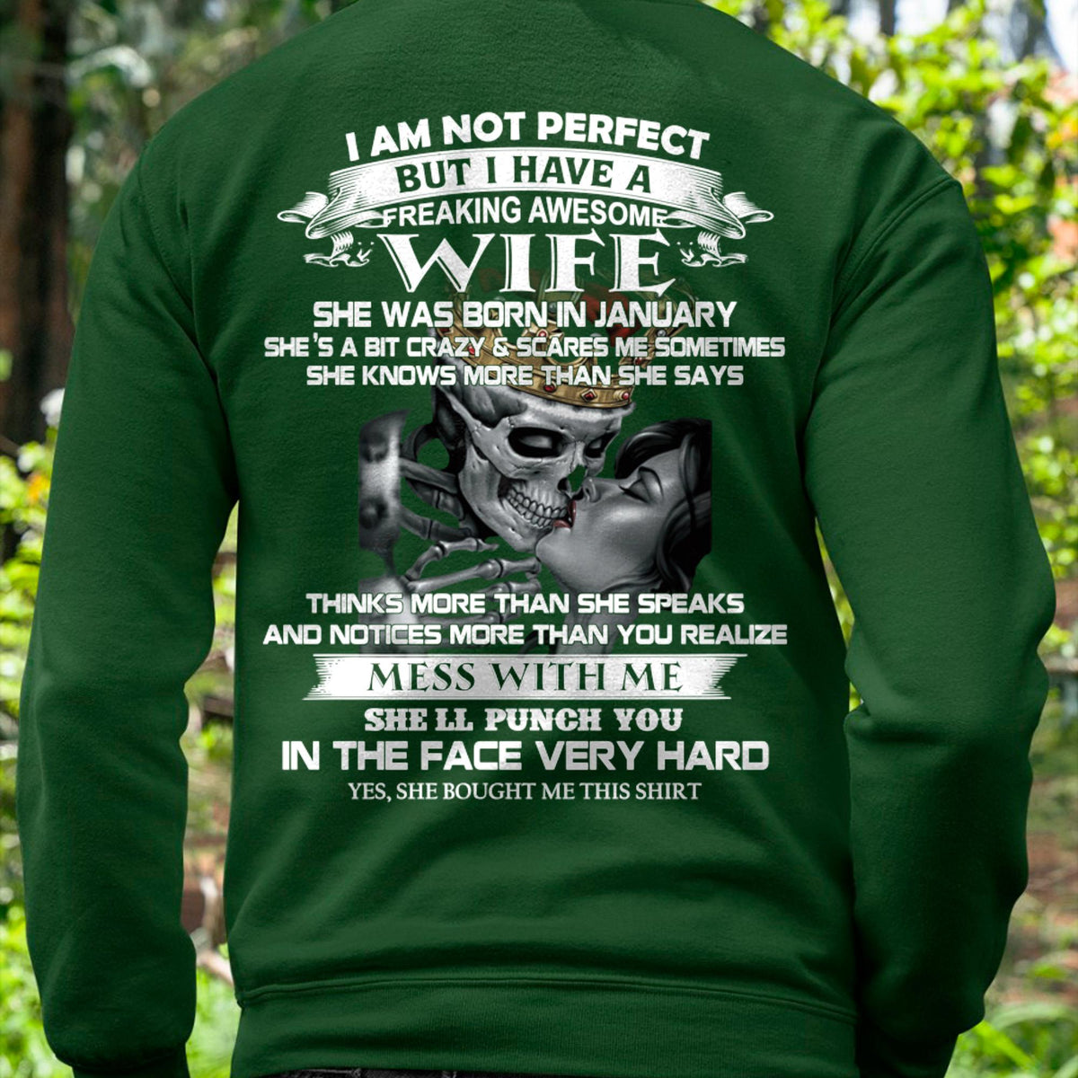 January - I Am Not Perfect But I Have A Freaking Awesome Wife - Gift For Husband From Wife - TLEE01 (SKU06-34-01)