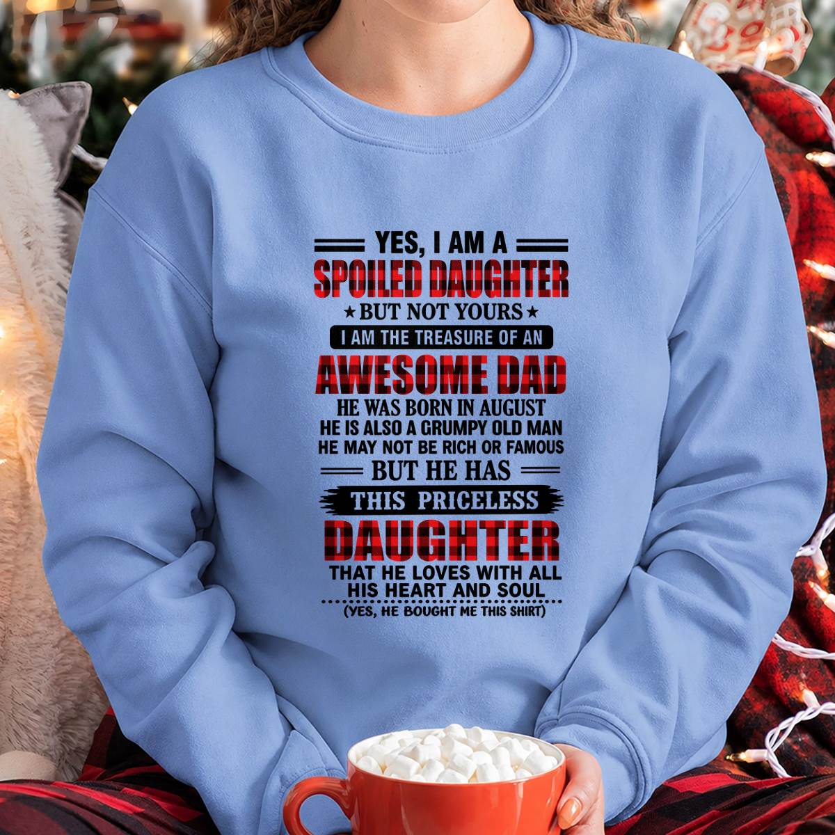 AUGUST - DAD’S SPOILED DAUGHTER - FROM DAD - TLEE08 (SKU2609-31-08)