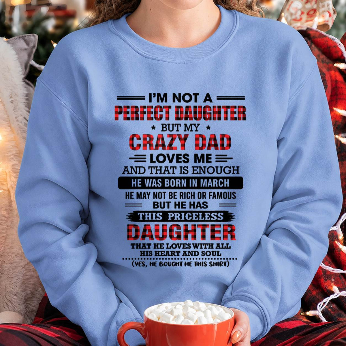 MARCH DAD’S LOVE MAKES EVERYTHING ENOUGH - FROM DAD - TLEE03 (SKU2608-572-03)