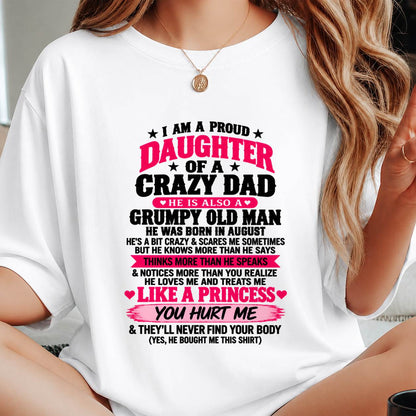 AUGUST - PROUD DAUGHTER OF A CRAZY DAD - FROM DAD - TLEE08 (SKU2610-540-08)