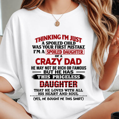 SPOILED DAUGHTER OF A CRAZY DAD - FROM DAD - TLEE00 (SKU2610-884-00)