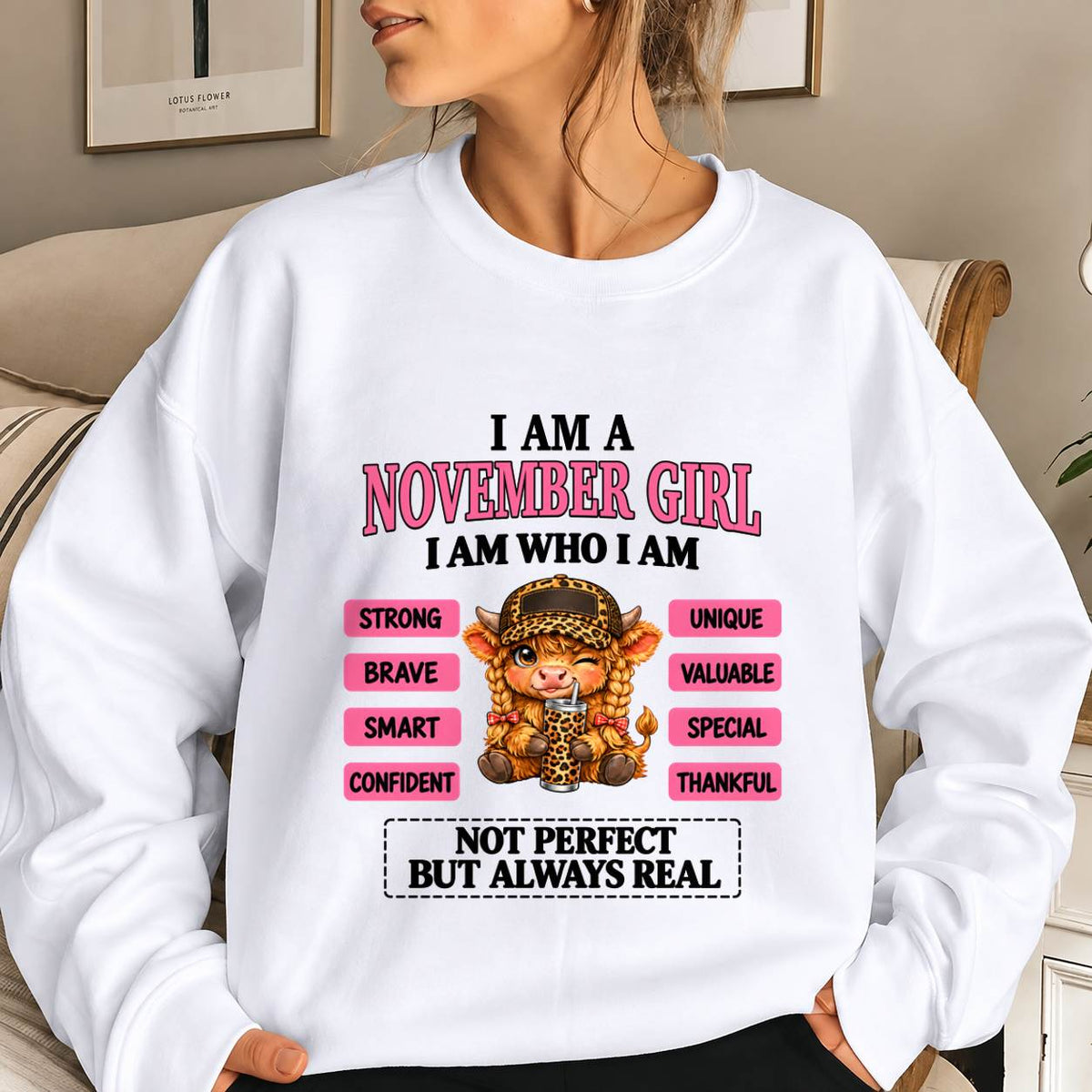 NOVEMBER GIRL – UNIQUE AND FEARLESS WOMAN TEE - FOR WOMEN - TLEE11 (SKU2610-616-11)